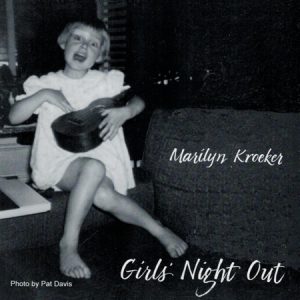 MARILYN KROEKER GIRLS' NIGHT OUT ALBUM COVER